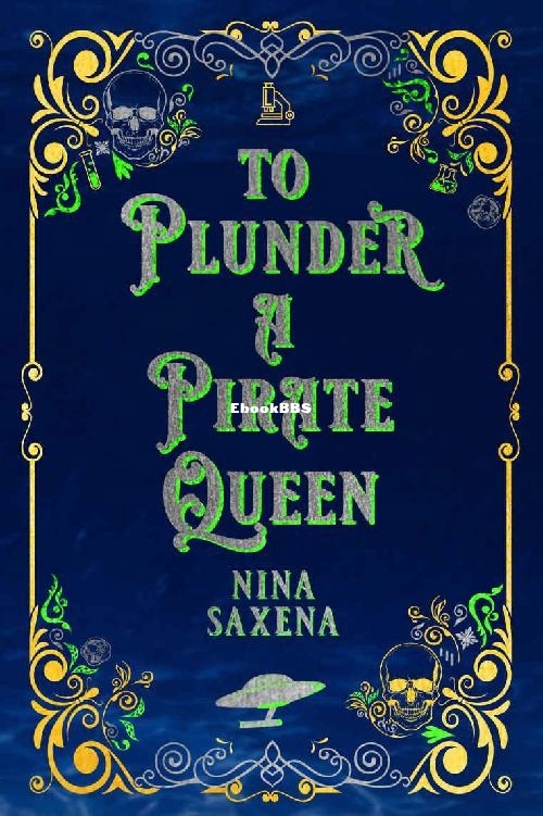 To Plunder A Pirate Queen.jpg