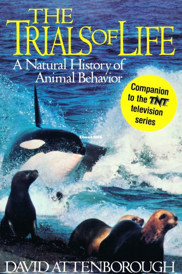 The Trials of Life - David Attenborough 1990.jpg