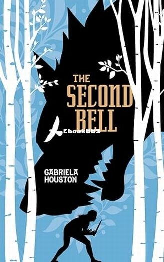 The Second Bell - Gabriela Houston.jpg