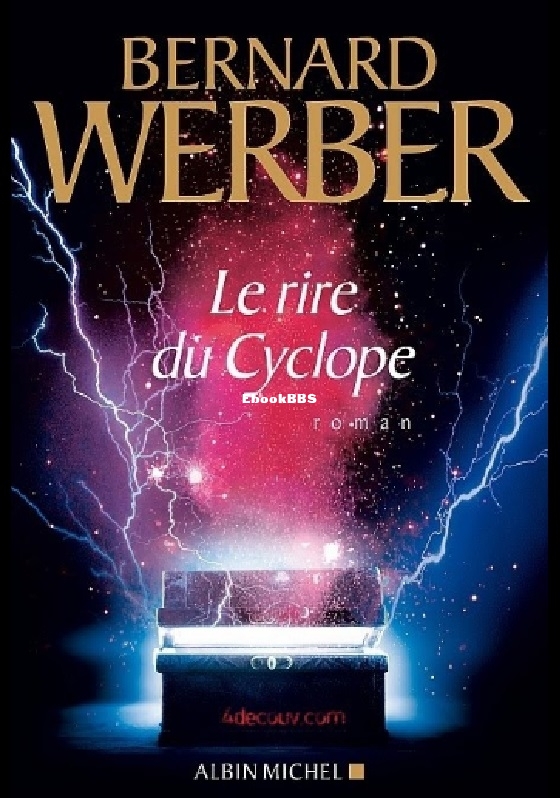 Cycle aventuriers de la science - 3 - Le rire du cyclope (Werber, Berna.jpg