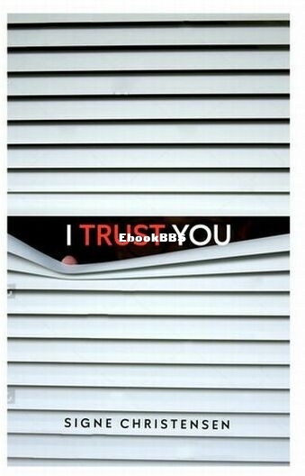 I Trust You - Signe Christensen.jpg
