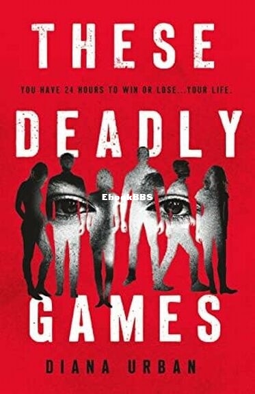 These Deadly Games - Diana Urban.jpg