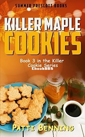 Killer Maple Cookies 3 (Benning Patti) (Z-Library.jpg
