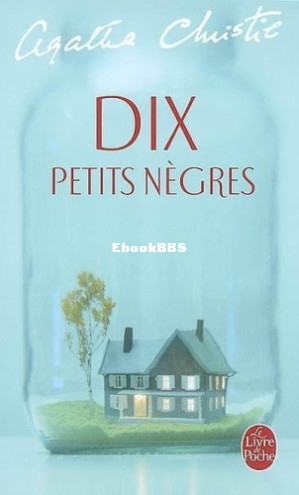 Dix petits negres (a.k.a. Ils étaient dix) (Agatha Christie) (Z-Library).jpg