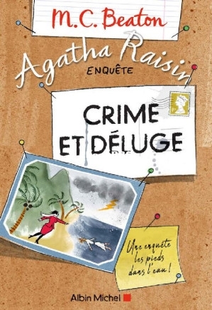 Crime et déluge (Agatha Raisin enquête 12) (M. C. Beaton) (Z-Library).jpg