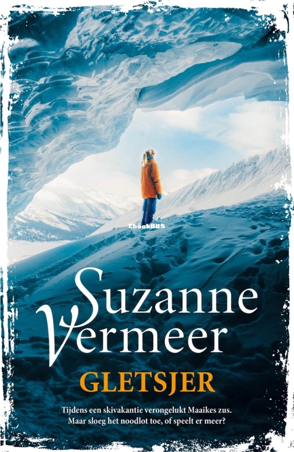 Gletsjer - Suzanne Vermeer - Dutch.jpg