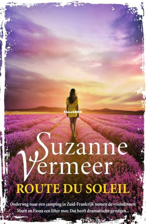 Route du Soleil - Suzanne Vermeer - Dutch.jpg