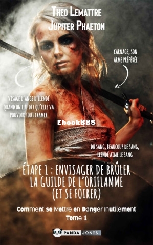 Envisager de brûler la guilde de lOriflamme (Comment se mettre en danger inutil.jpg