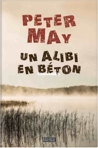 Un alibi en béton May Peter May Peter download on Z-Library.png