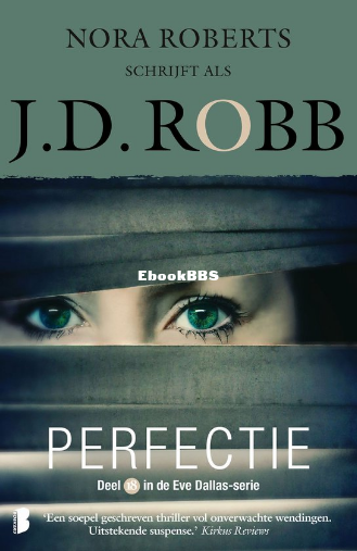 Screenshot_2024-02-28 Eve Dallas 18 - Perfectie (ebook), J D Robb 9789402313864 .png