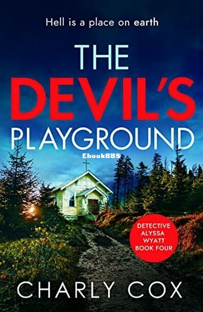 The Devil's Playground.jpg