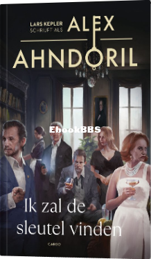 Screenshot_2024-04-28 De sleutel 1 - Ik zal de sleutel vinden, Alex Ahndoril 978.png