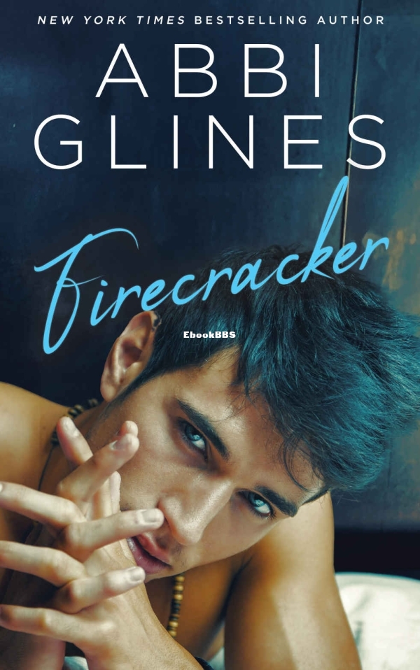 Firecracker (Smoke Series Book 5) - Abbi Glines.jpg