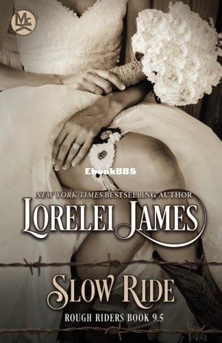 Slow Ride - Lorelei James.jpg