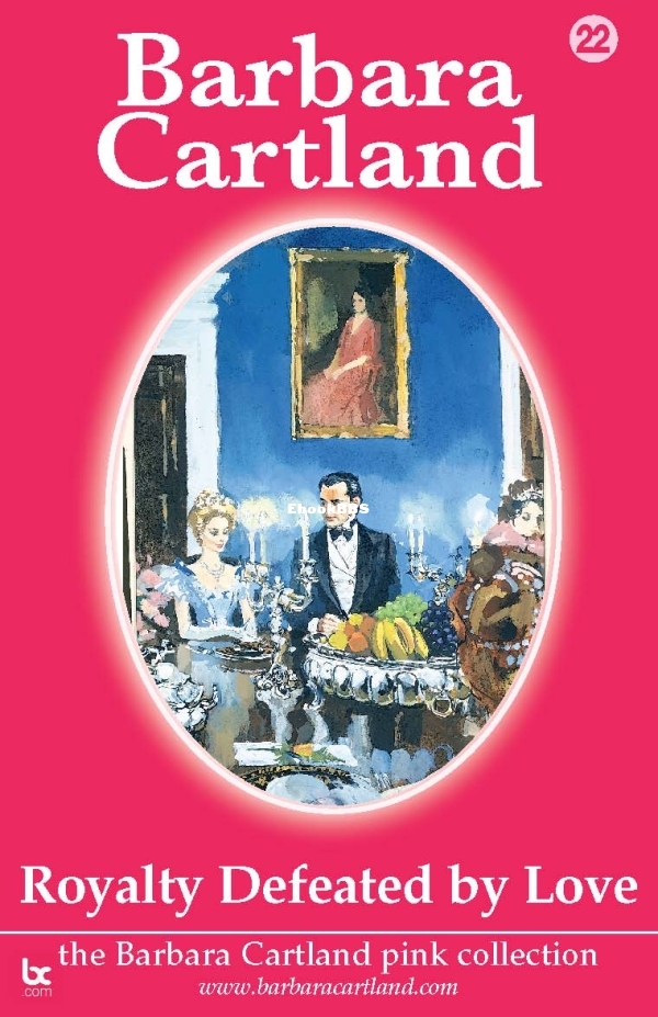 Royalty Defeated by Love - Barbara Cartland.jpg
