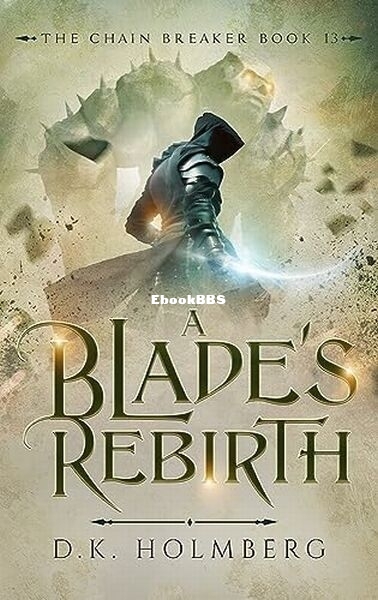 A Blade's Rebirth.jpg