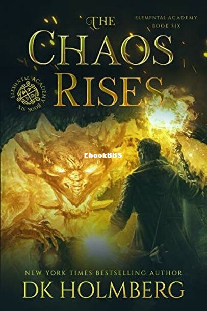 The Chaos Rises.jpg