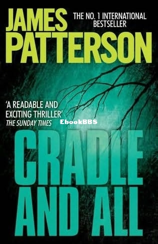 Cradle and All - James Patterson.jpg
