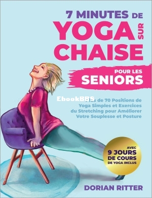 7 Minutes de Yoga sur Chaise pour les Seniors Plus de 70 Positions de Yoga Simpl.jpg