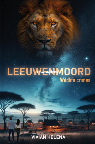 Screenshot_2025-03-20 Wildlife crimes 1 - Leeuwenmoord, Vivian Helena 9789083469.png