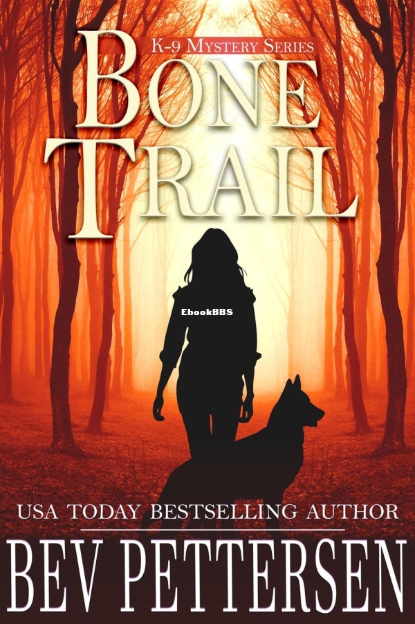 Bone Trail - Bev Pettersen.jpg