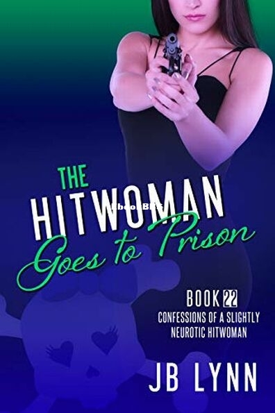22 The Hitwoman Goes to Prison.jpg