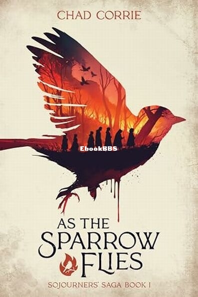 As the Sparrow Flies.jpg