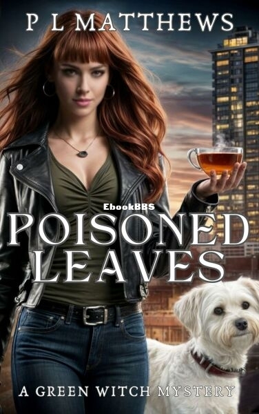Poisoned Leaves.jpg