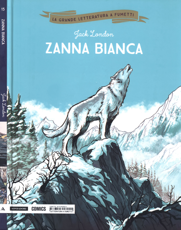 La_Grande_Letteratura_a_Fumetti_15_-_Zanna_Bianca_Mondadori_Comics_2018 - 1.png