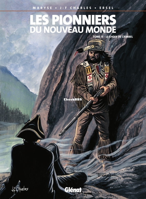 Les.Pionniers.du.Nouveau.Monde.T15.Le.Choix.de.Crimbel.2005-01.jpg