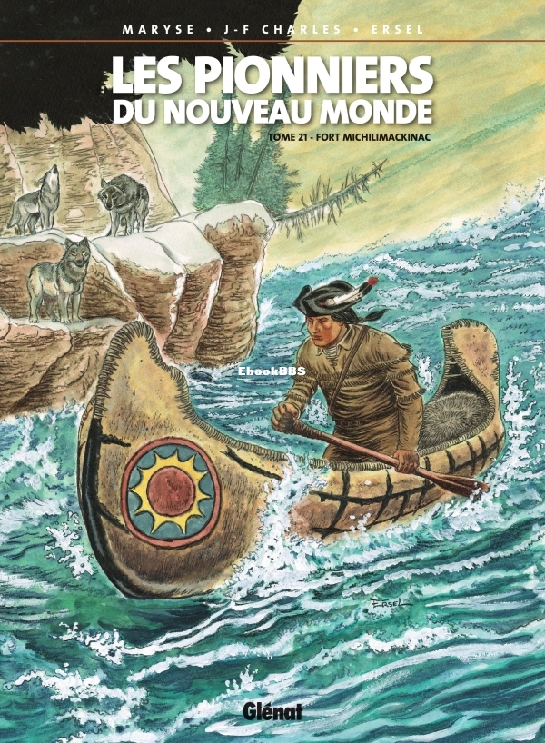 Les.Pionniers.du.Nouveau.Monde.T21.Fort.Michilimackinac.2020-01.jpg