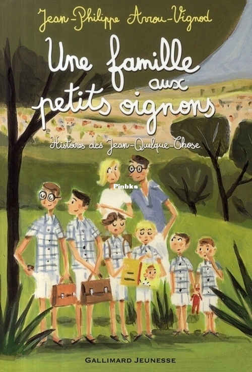 J-Ph. Arrou-Vignod - Une famille aux petits oignons.jpg