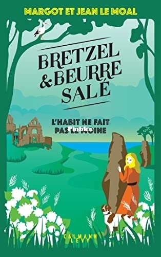 Margot et Jean Le Moal Bretzel beurre sale T3 L habit ne fait pas le moine.jpg