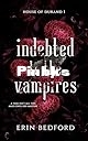 Indebted to the Vampires.jpg