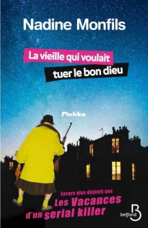 Meme Cornemuse - 03 - La Vieille qui voulait tuer le bon dieu (Monfils, Nadine [.jpg