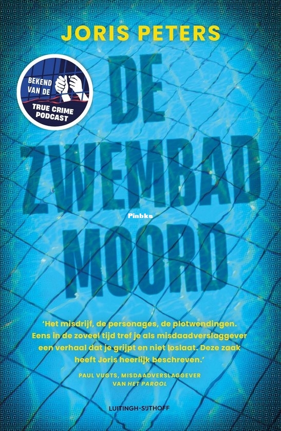 De Zwembadmoord - Joris Peters - Dutch