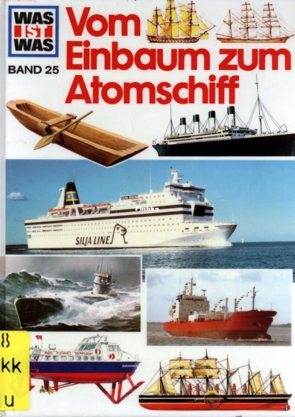 25.Was_Ist_Was_-_025_-_Vom_Einbaum_Zum_Atomschiff.jpg