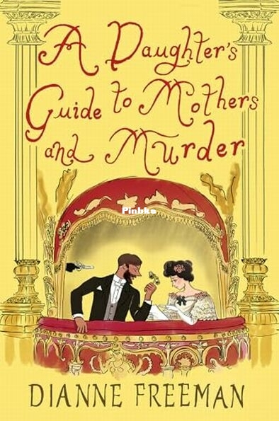 A Daughter's Guide to Mothers and Murder.jpg