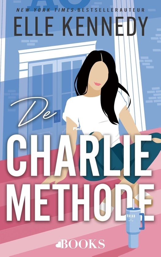 De Charlie Methode - Campus Diaries 03 - Elle Kennedy - Dutch