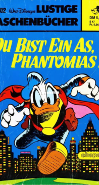 Lustiges Taschenbuch 102 - Du Bist ein As, Phantomias - Ehapa Verlag 1985 - German