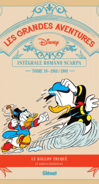 Les grandes aventures Disney - Intégrale Romano Scarpa 10 (of 15)  -  Glénat 2021 - French