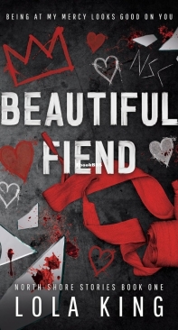 Beautiful Fiend - North Shore Stories 01 - Lola King - English