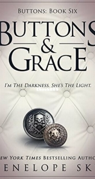 Buttons and Grace - Buttons 6 - Penelope Sky - English