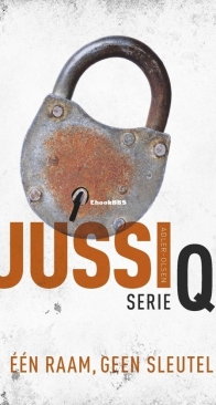 Eén Raam, Geen Sleutel - Department Q 10 - Jussi Adler-Olsen - Dutch