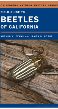 Field Guide to Beetles of California - California Natural History Guides Volume 88 - Arthur V. Evans - James.M Hogue -  English