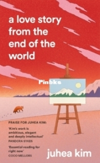 A Love Story from the End of the World -  Juhea Kim - English
