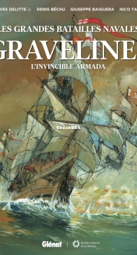 Les Grandes Batailles Navales 16 - Gravelines - Glénat 2020 - French