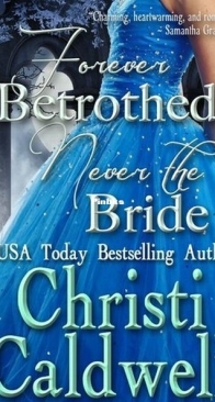 Forever Betrothed, Never the Bride - Scandalous Seasons 1 - Christi Caldwell - English