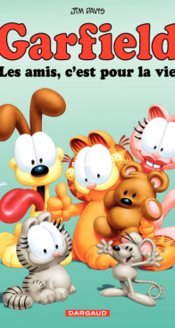 Garfield 56 - Les Amis C'est Pour la vie - Dargaud 2013 - French