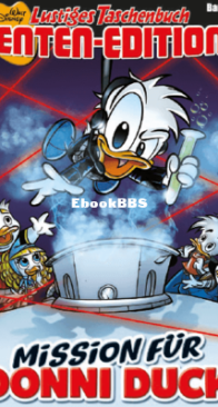 Lustiges Taschenbuch Enten-Edition 80 - Mission für Donni Duck - Ehapa Verlag 2023 - German